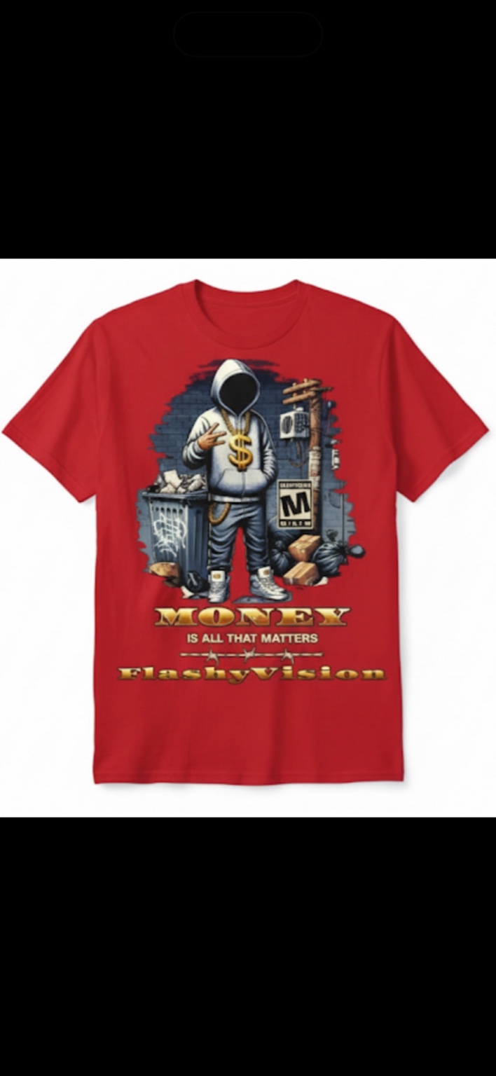 Red Money Is All That Matters Tee